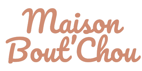 Maison Bout'Chou